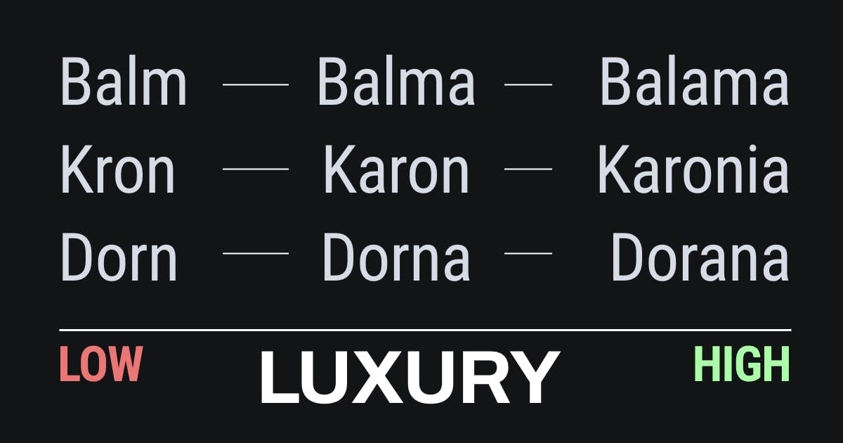 Balm feels less luxurious than Balma which feels less luxurious than Balama