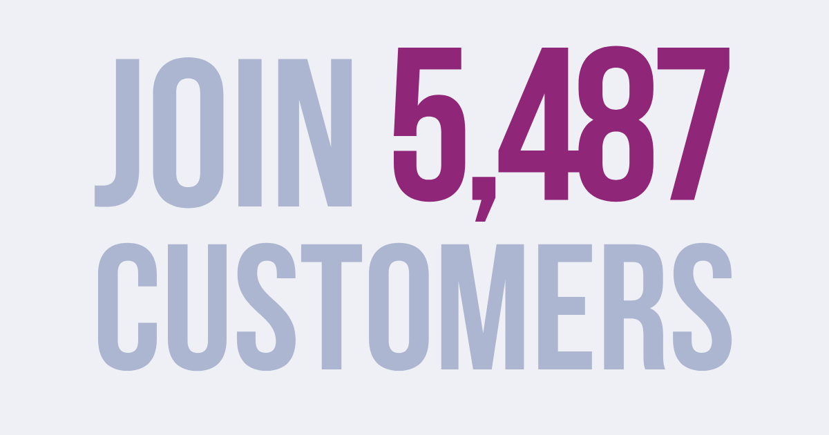 Join 5,487 customers